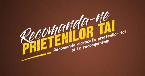 Recomandare prieteni - Claro Cafe